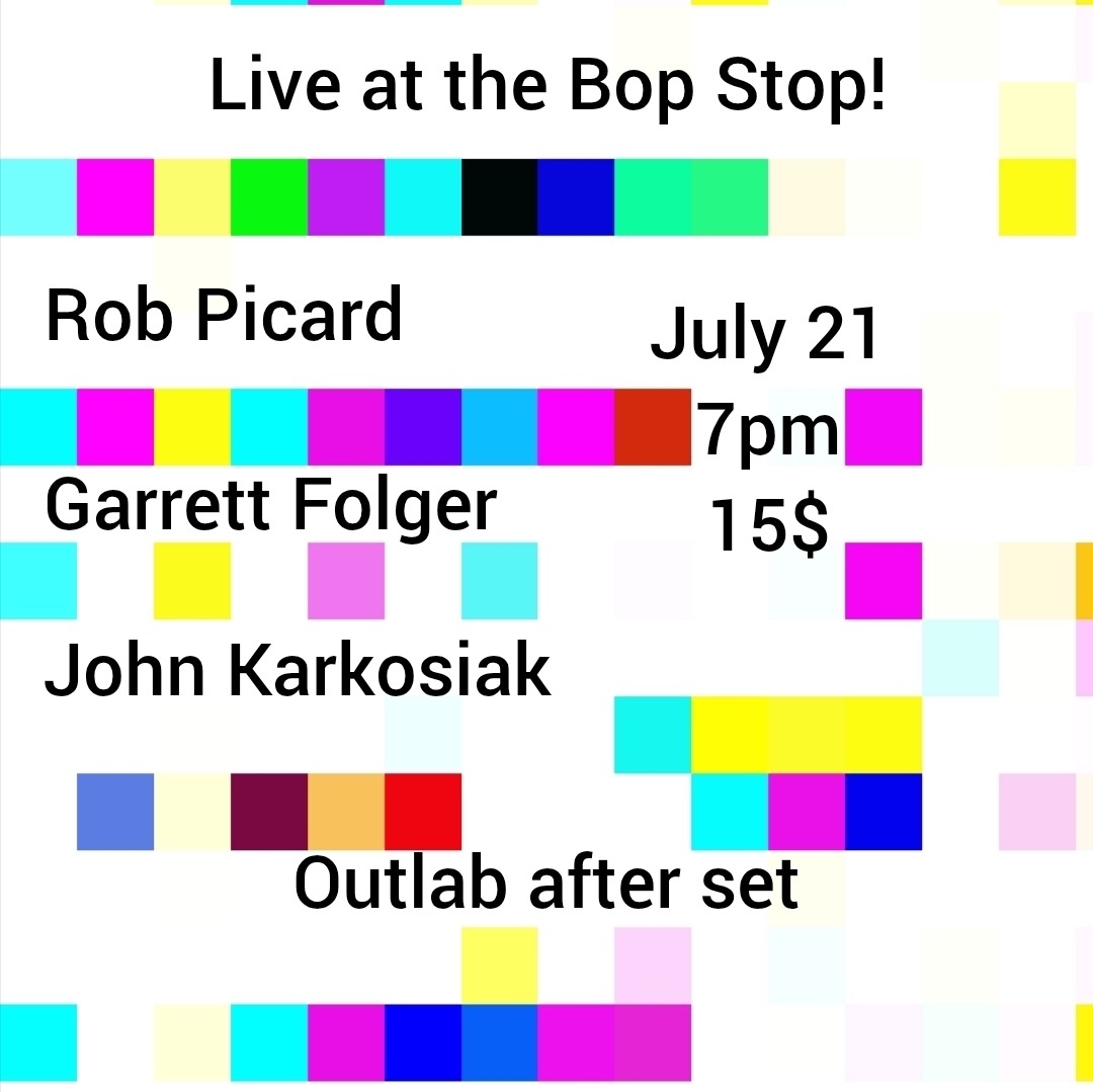 Picard / Folger / Karkosiak @ BOP STOP
