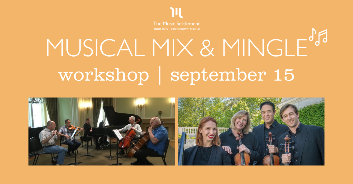 Musical Mix and Mingle: Chamber Music Play-in! September 2019
