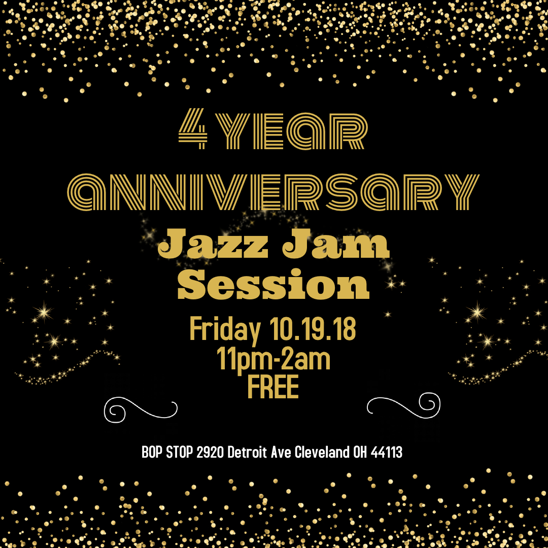 Four Year Anniversary Jazz Jam Session @ BOP STOP