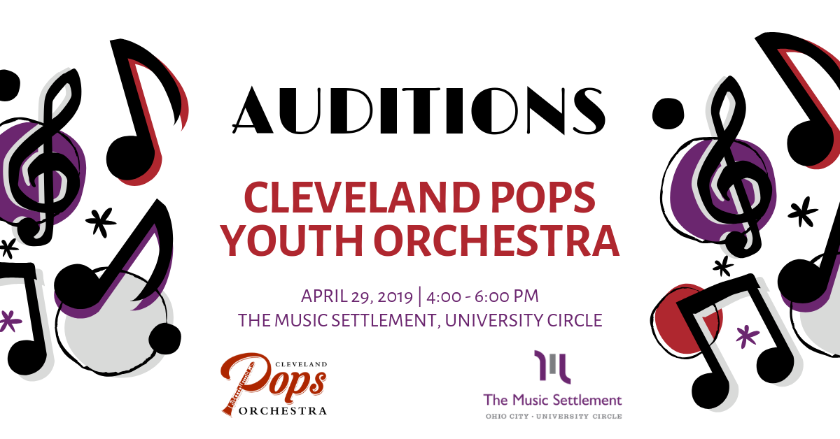 Cleveland Pops Youth Orchestra Auditions (Spring 2019)