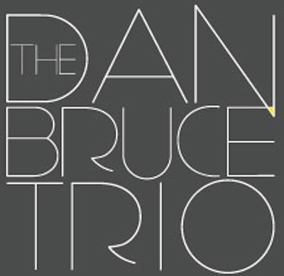 The Dan Bruce Trio @ BOP STOP