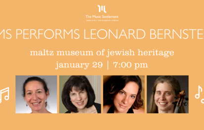 The Music Settlement Performs Leonard Bernstein