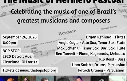 Chorinho Pra Ele: The Music of Hermeto Pascoal @ BOP STOP