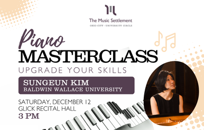 Piano Masterclass with Dr. Sungeun Kim