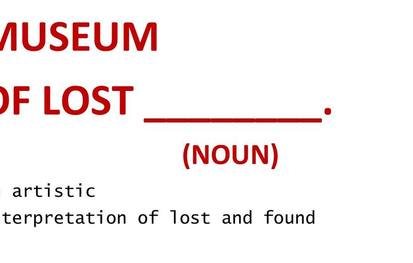 Museum Of Lost: An Artistic Interpretation Of Lost And Found @ BOP STOP