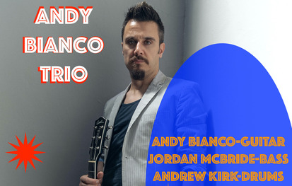 Andy Bianco Trio @ BOP STOP 