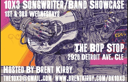 Brent Kirby's 10x3 Songwriter/Band Showcase @ BOP STOP
