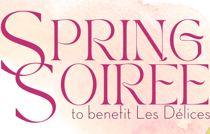 Les Délices: Spring Soirée Benefit @ BOP STOP