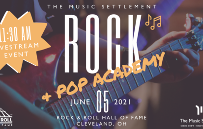 Rock & Pop Academy at the Rock & Roll Hall of Fame