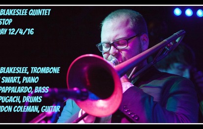 Sam Blakeslee Quintet @ BOP STOP