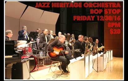 Jazz Heritage Orchestra @ BOP STOP