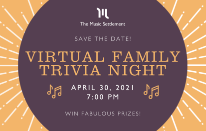 Center for Music Virtual Family Trivia Night