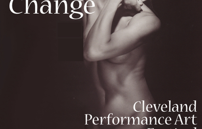 (*)Everything Is Subject to Radical Change: Cleveland Performance Art Festival Revisited @ BOP STOP