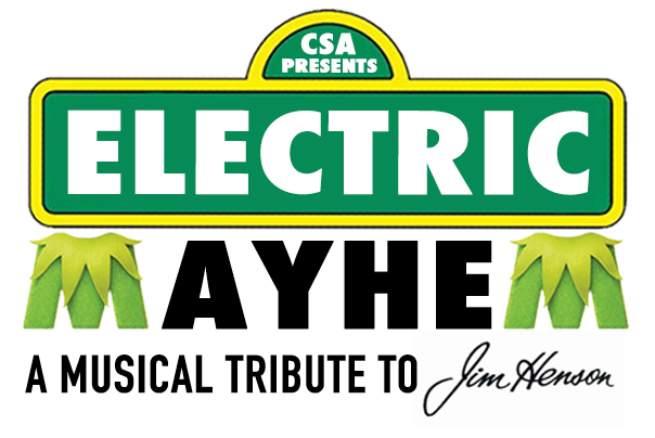 CSA Presents: Electric Mayhem, A Musical Tribute to Jim Henson @ BOP STOP (SOLD OUT)
