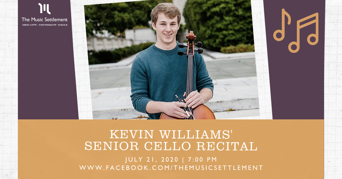 Kevin Williams' Virtual Senior Cello Recital