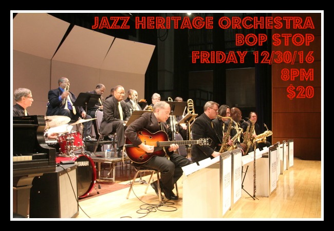 Jazz Heritage Orchestra @ BOP STOP