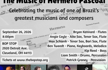 Chorinho Pra Ele: The Music of Hermeto Pascoal @ BOP STOP