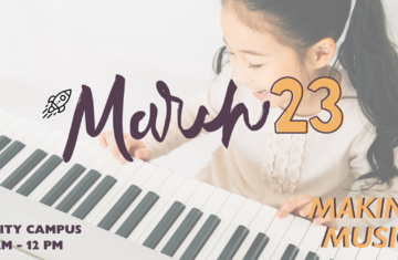 March STEAM Saturday: Making Music