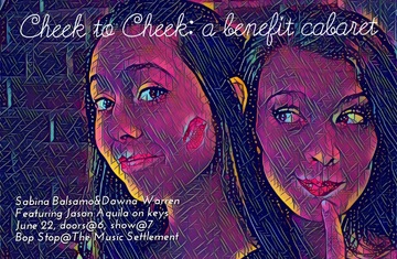 Cheek To Cheek: A Benefit Cabaret @ BOP STOP