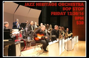 Jazz Heritage Orchestra @ BOP STOP