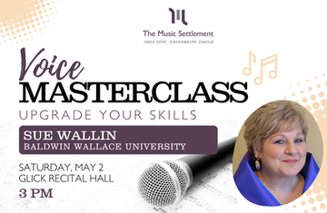 Voice Masterclass with Sue Wallin