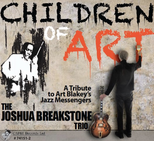 Joshua Breakstone Trio: A Tribute To Art Blakey's Jazz Messengers @ BOP STOP
