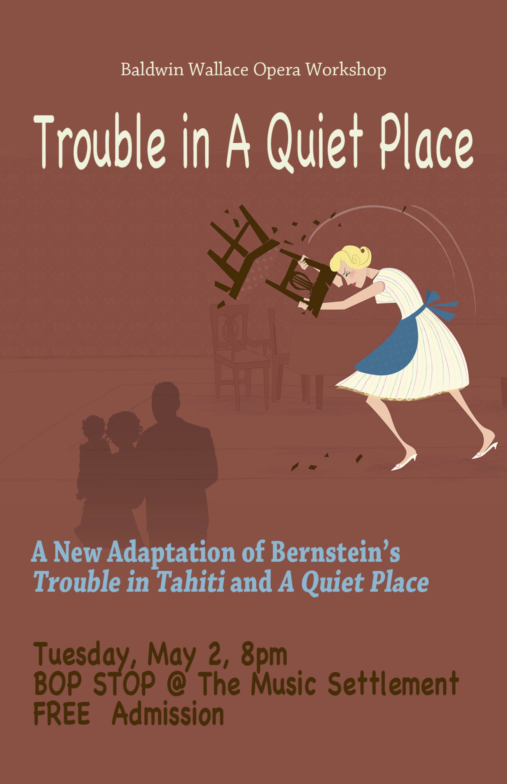 Baldwin Wallace Voice and Opera: Trouble In A Quiet Place @ BOP STOP