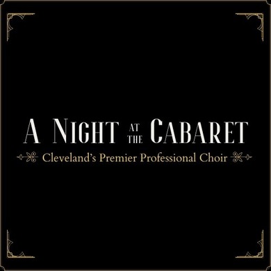 Cleveland Chamber Choir Presents: A Night at the Cabaret @ BOP STOP