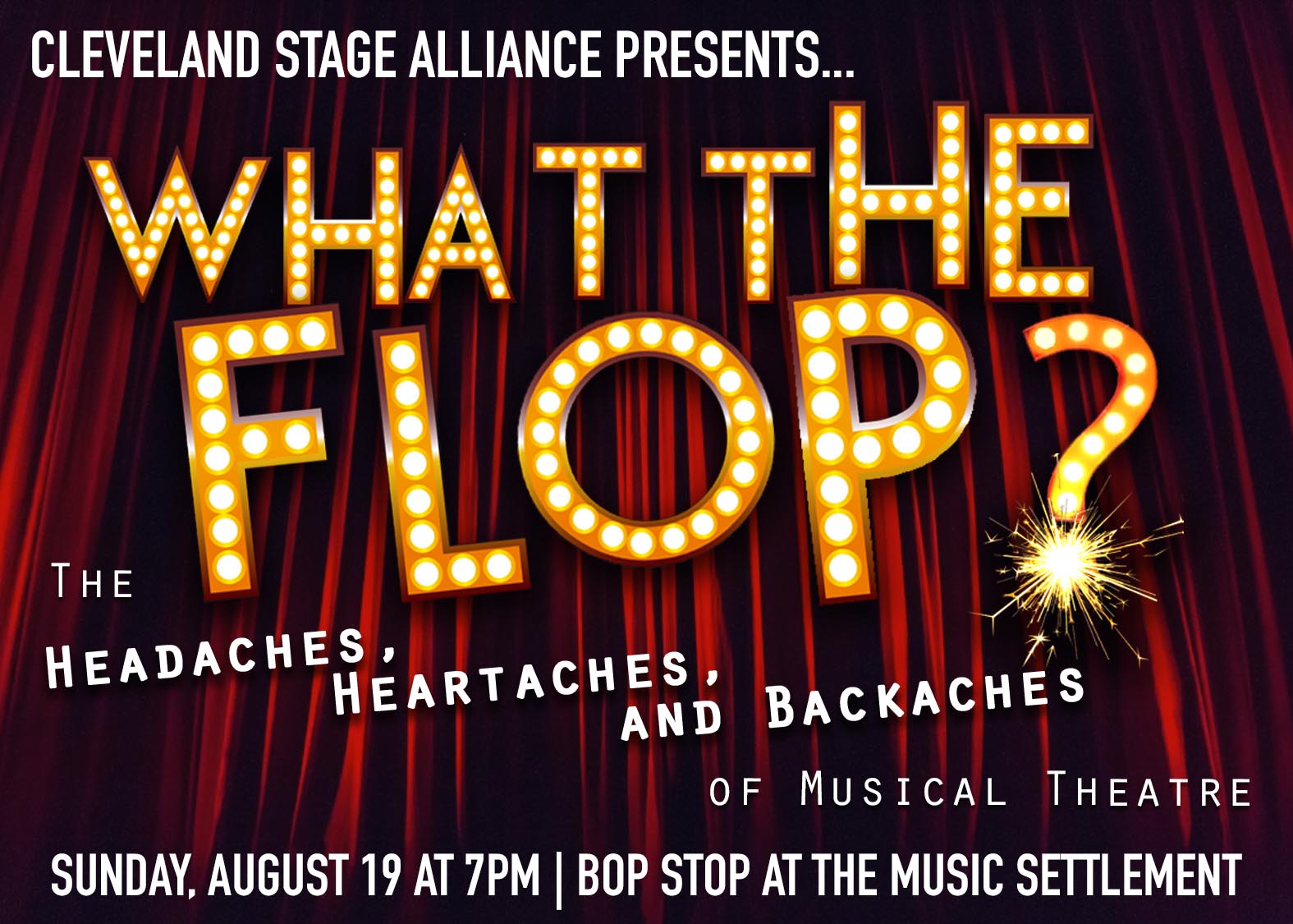 Cleveland Stage Alliance Presents: What The Flop? @ BOP STOP
